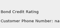 Bond Credit Rating Phone Number Customer Service