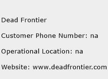 Dead Frontier Phone Number Customer Service
