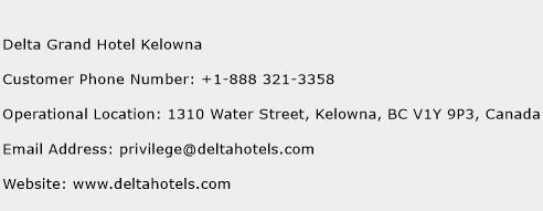 Delta Grand Hotel Kelowna Phone Number Customer Service