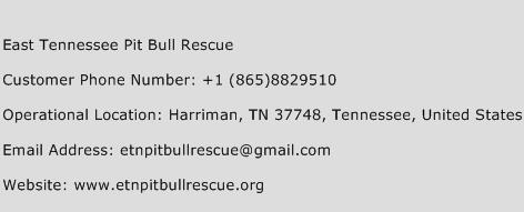 East Tennessee Pit Bull Rescue Phone Number Customer Service