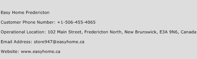Easy Home Fredericton Phone Number Customer Service