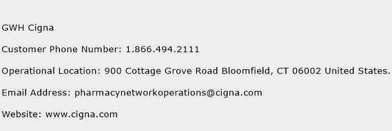 GWH Cigna Contact Number | GWH Cigna Customer Service Number | GWH Cigna Toll Free Number
