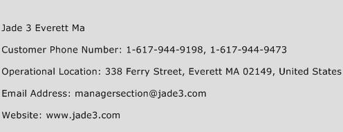 Jade 3 Everett Ma Phone Number Customer Service
