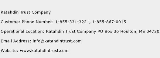 Katahdin Trust Company Phone Number Customer Service