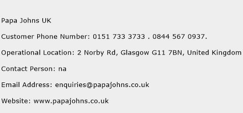 Papa Johns UK Phone Number Customer Service