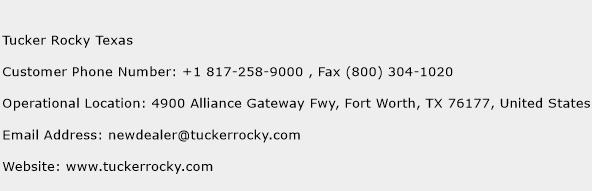 Tucker Rocky Texas Phone Number Customer Service