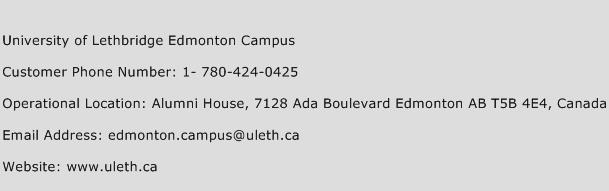 University of Lethbridge Edmonton Campus Phone Number Customer Service