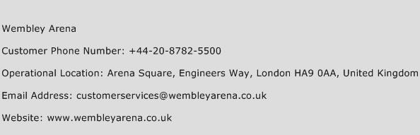 Wembley Arena Phone Number Customer Service