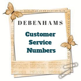 Debenhams customer service number 17157 4